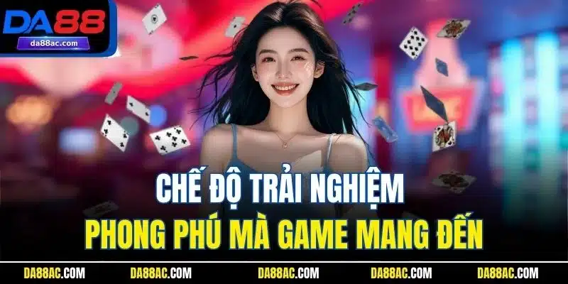Sâm Lốc – Game Bài Giải Trí Đỉnh Cao Với Tốc Độ Siêu Mượt 4 Chế độ trải nghiệm phong phú mà game mang đến